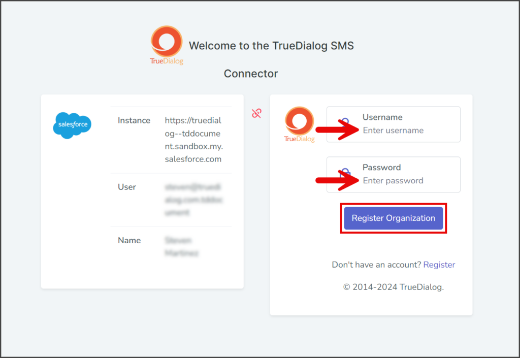Enter TrueDialog Username and Password