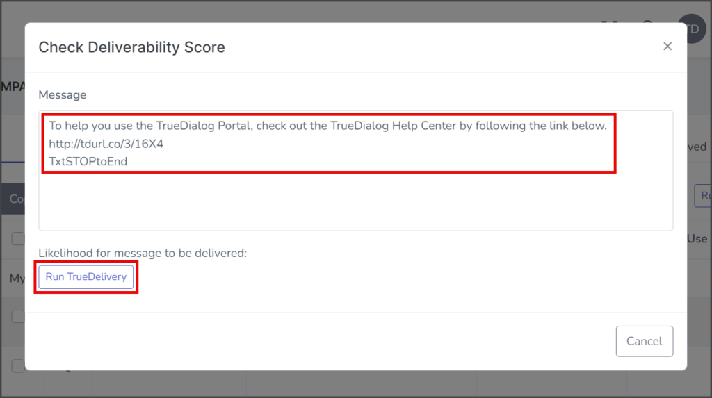 Paste Message and Click Run TrueDelivery